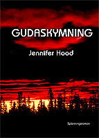 Cover for Jennifer Hood · Gudaskymning (Book) (2007)