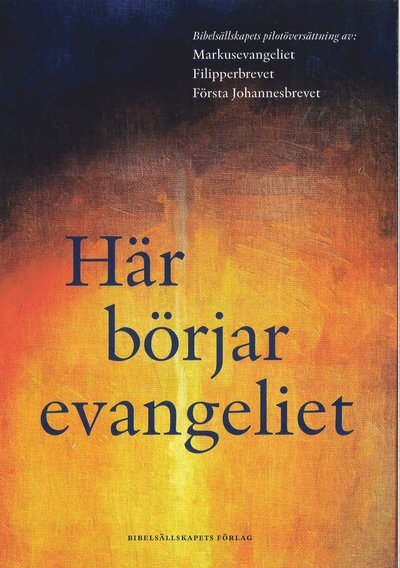 Cover for Här börjar evangeliet (Book) (2021)