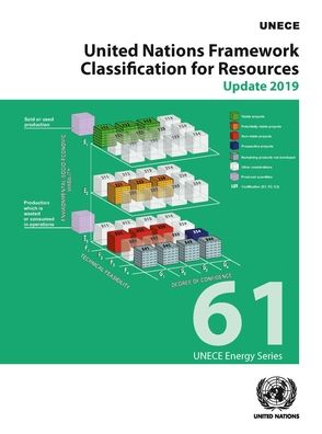 Cover for United Nations: Economic Commission for Europe · United Nations Framework Classification for Resources: update 2019 - ECE energy series (Paperback Book) (2020)