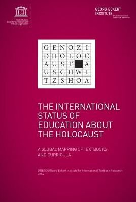 Cover for Unesco · The international status of education about the holocaust: a global mapping of textbooks and curricula (Paperback Bog) (2015)