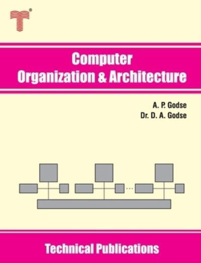 Cover for Dr D A Godse · Computer Organization and Architecture (Pocketbok) (2020)