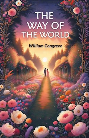 Cover for William Congreve · The Way of the World (Edition2024) (Paperback Book) (2024)