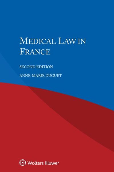 Cover for Anne-Marie Duguet · Medical Law in France (Paperback Book) [2 New edition] (2018)