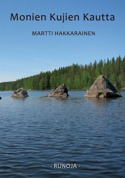 Cover for Hakkarainen · Monien kujien kautta (Buch) (2017)