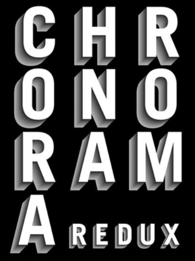 Cover for Chronorama Redux (Paperback Book) (2024)