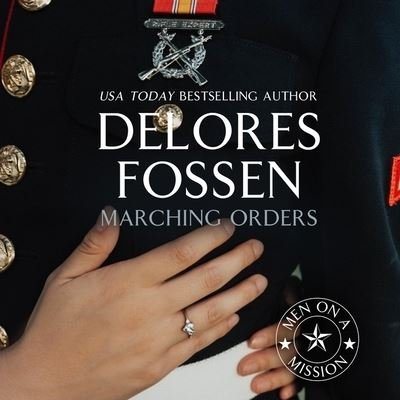 Cover for Delores Fossen · Marching Orders (CD) (2022)