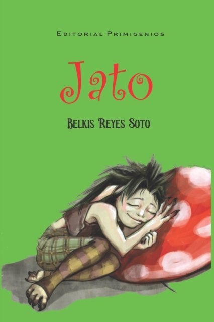 Cover for Belkis Reyes Soto · Jato (Paperback Bog) (2022)