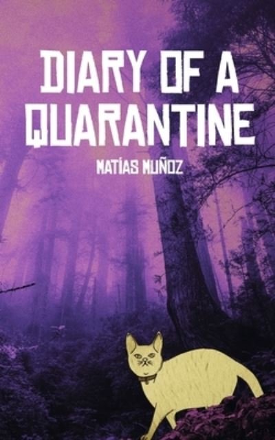 Cover for Matias Munoz · Diary of a quarantine: Afelandra (Taschenbuch) (2021)