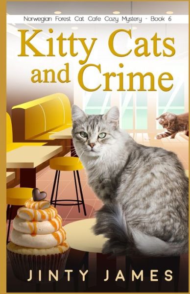 Cover for Jinty James · Kitty Cats and Crime (Paperback Book) (2020)