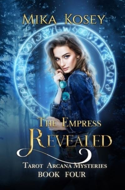 Cover for Mika Kosey · The Empress Revealed (Paperback Bog) (2020)