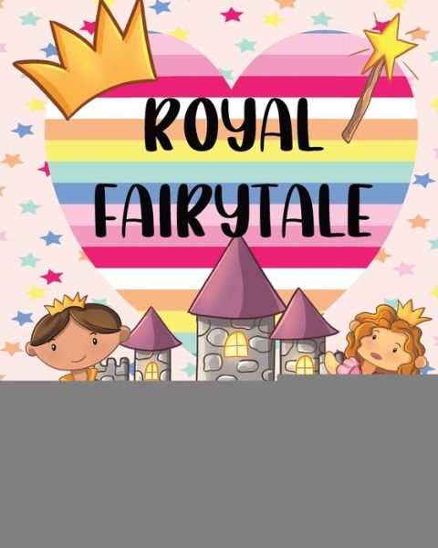 Cover for Laura Akins · Royal Fairytale (Paperback Book) (2020)