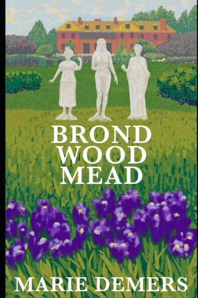 Cover for Marie Demers · Brondwoodmead (Paperback Book) (2020)