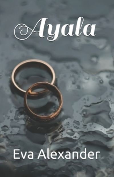 Cover for Eva Alexander · Ayala (Pocketbok) (2020)