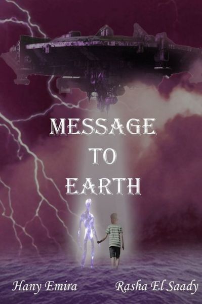 Cover for Rasha El Saady · Message to Earth (Paperback Book) (2021)