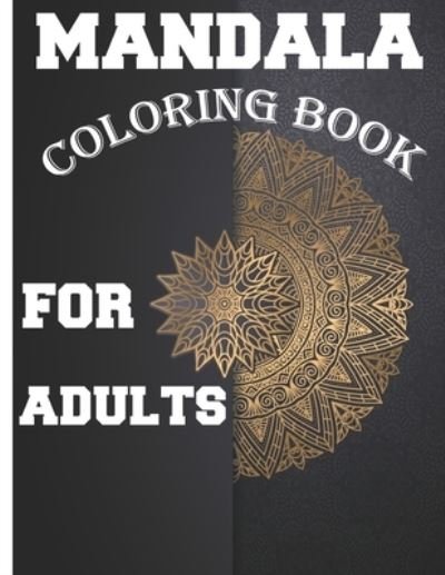 Cover for Vlad Cadar · Mandala Coloring Book for Adults (Pocketbok) (2021)