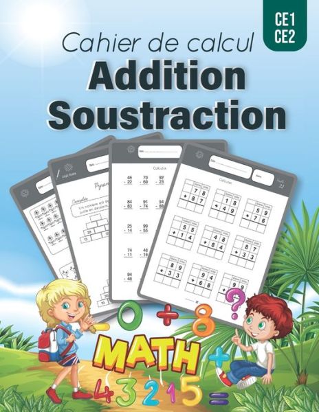 Cover for Bayette Jit · Cahier de Calcul Additions Soustractions (Paperback Book) (2021)