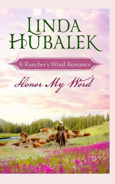 Cover for Linda K Hubalek · Honor my Word (Paperback Book) (2021)