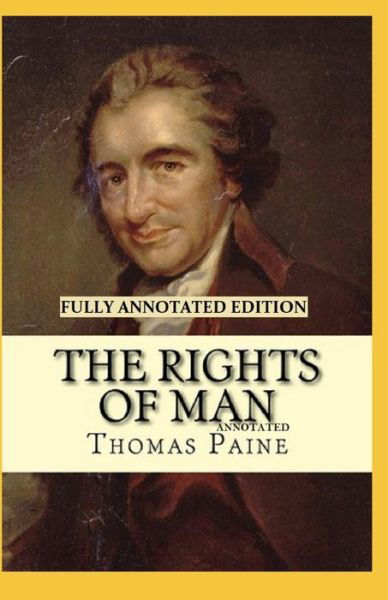 Cover for Thomas Paine · Rights of Man Fully Annotated Edition (Paperback Book) (2021)