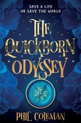 Cover for Phil Coleman · The Quickborn Odyssey (Taschenbuch) (2022)