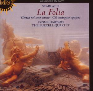 La Folia-Cantatas - Domenico Scarlatti - Musiikki - HELIOS - 0034571152332 - tiistai 8. toukokuuta 2007