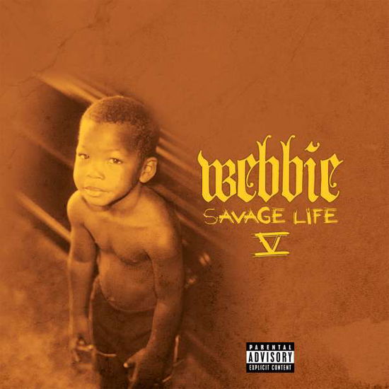 Cover for Webbie · Savage Life V (CD) (2016)