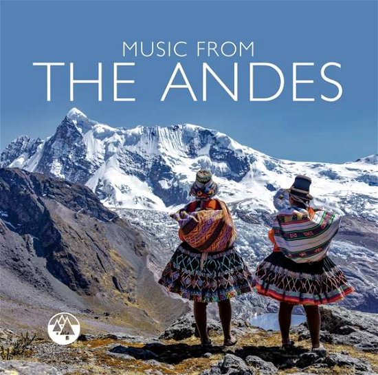 Music From The Andes - V/A - Musiikki - ZYX - 0194111012332 - perjantai 1. toukokuuta 2009