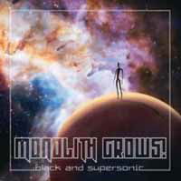 Cover for Monolith Grows · Black And Supersonic (LP) (2018)