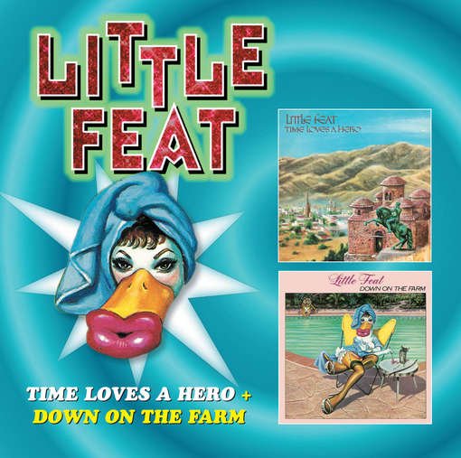 Cover for Little Feat · Time Loves a Hero &amp; Down on the Farm (CD) (2012)