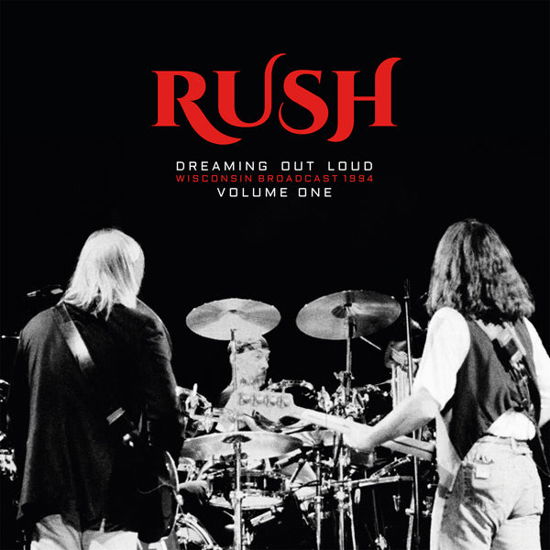 Dreaming Out Loud Vol. 1 - Rush - Musik - PARACHUTE - 0803341533332 - 7. juli 2023
