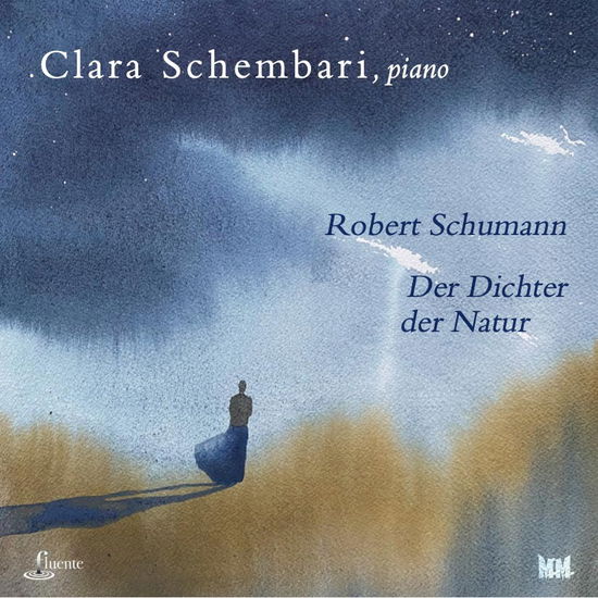 Cover for Clara Schembari · Der Dichter Der Natur (CD) (2024)