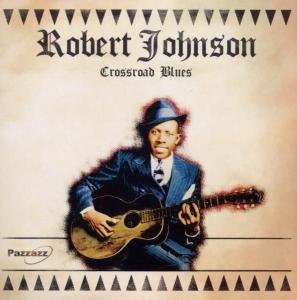 Cover for Robert Johnson · Crossroad Blues (CD) (2018)