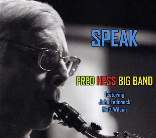 Cover for Fred Hess · Speak (CD) (2012)