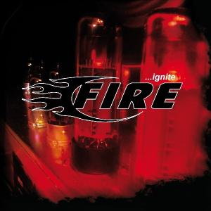 Cover for Fire · Ignite (CD) (2010)