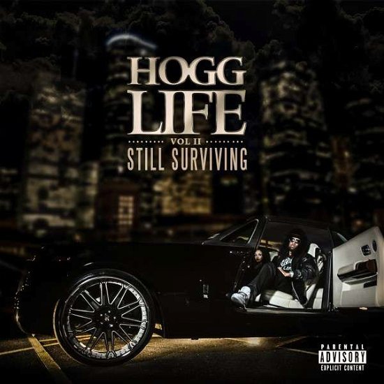 Cover for Slim Thug · Hogg Life:2 Still Surviving (CD) (2015)