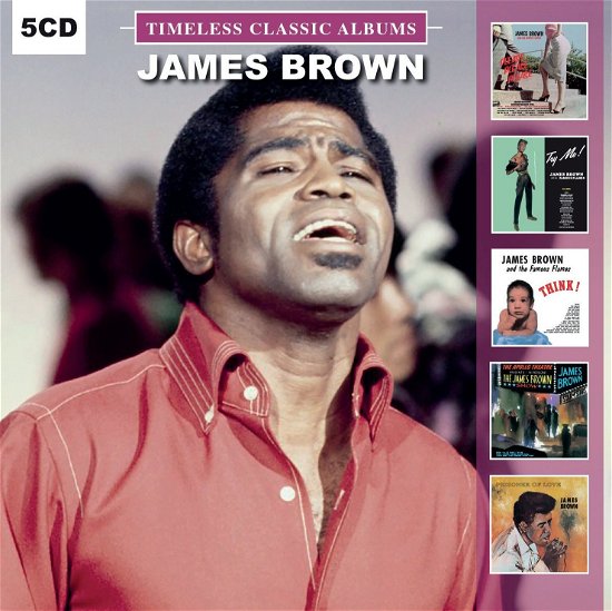 Timeless Classic Albums - James Brown - Musik - DOL - 0889397000332 - 16. November 2018