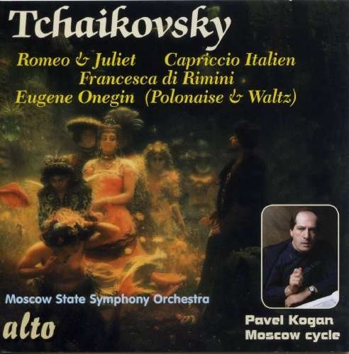 Romeo & Juliet / Capriccio Italien - P.I. Tchaikovsky - Muziek - ALTO - 0894640001332 - 1 maart 2010