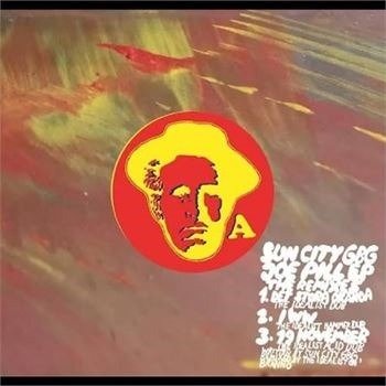 Cover for Sun City Gbg · Joe Pill Ep: The Remixes (LP) (2023)