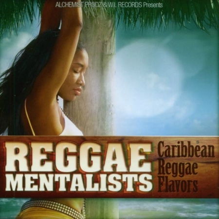 Cover for Reggae Mentalists · Caribbean reggae flavors (CD) (2014)