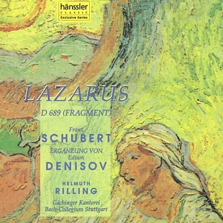 Lazarus - Schubert / Denisov - Música - HANSSLER - 4010276004332 - 1 de setembro de 1998