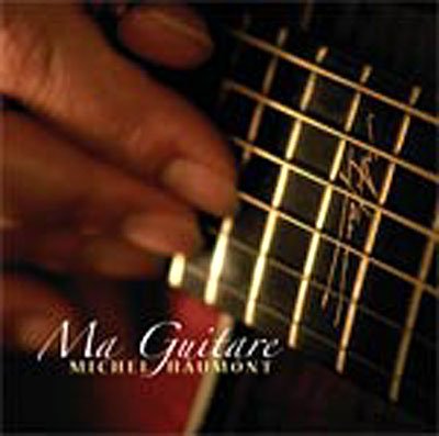 Michel Haumont · Ma Guitare (CD) (2004)