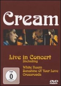 Cover for Cream · Cream - Live in Concert (DVD) (2007)