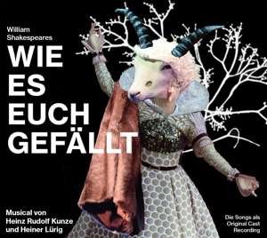 Cover for Original Cast Recording · Wie Es Euch Gefällt Von H.r.kunze Und H.lürig (CD) (2019)