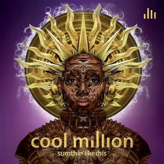 Sumthin Like This - Cool Million - Music - DENSON - 4027191451332 - May 11, 2015