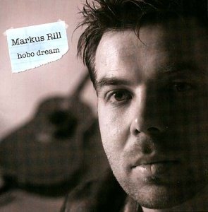Cover for Markus Rill · Hobo Dream (CD) (2006)