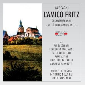 Cover for P. Mascagni · L'amico Fritz (CD) (2007)