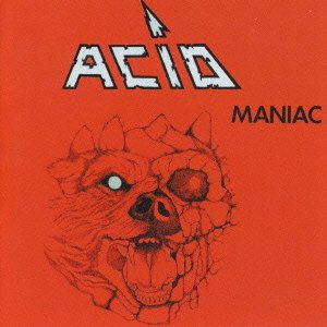 Cover for Acid · Maniac (CD) [Japan Import edition] (2015)