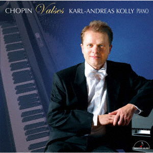 Cover for Karl-andreas Kolly · Chopin: Valses (CD) [Japan Import edition] (2020)