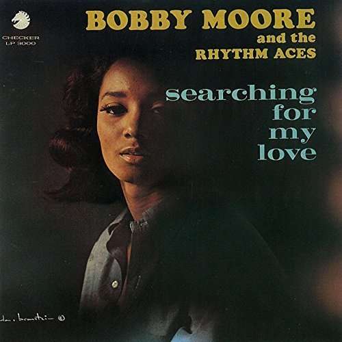 Cover for Moore, Bobby &amp; Rhythm Ace · Searching For My Love (CD) [Limited edition] (2014)