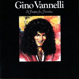 Cover for Gino Vannelli · Pauper in Paradise (CD) [Japan Import edition] (2021)