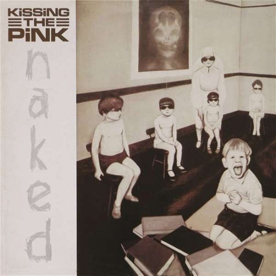 Cover for Kissing the Pink · Naked: Expanded Edition (CD) [Expanded edition] (2015)